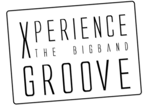 Xperience the bigband groove